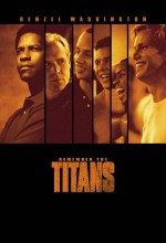 Unutulmaz Titanlar / Remember The Titans