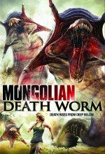 Ölümcül Solucanlar / Mongolian Death Worms