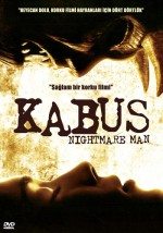 Kabus / Nightmare Man