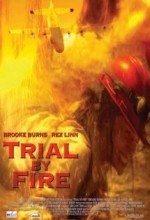 Ateş Kapanı / Trial By Fire