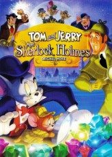 Tom ve Jerry Sherlock Holmes’le Tanışıyor / Tom and Jerry Meet Sherlock Holmes