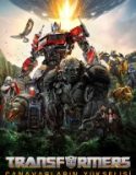 Transformers 7 Canavarların Yükselişi izle