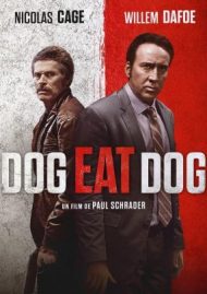 Acımasız Rekabet / Dog Eat Dog