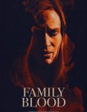 Aile Kanı / Family Blood