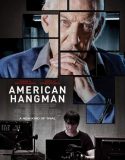 Amerikan Celladı / American Hangman
