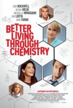 Aşkın Kimyası / Better Living Through Chemistry