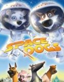Astronot Köpekler 1 / Space Dogs 1