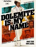 Bana Dolemite Derler / Dolemite Is My Name