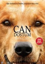 Can Dostum / A Dog’s Purpose