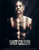 Cellat / Shot Caller