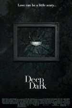Derin Karanlık – Deep Dark