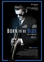 Doğuştan Kederli / Born to Be Blue