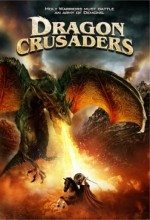 Dragon Savaşçıları / Dragon Crusaders