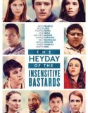 Duyarsızlar / The Heyday of the Insensitive Bastards