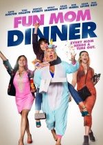 Eğlenceli Annelerin Akşam Yemeği / Fun Mom Dinner