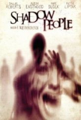 Gölge İnsanlar / Shadow People