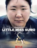 Küçük Bayan Sumo / Little Miss Sumo