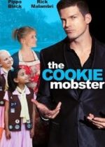 Kurabiye Mafyası / The Cookie Mobster