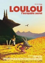 Loulou’nun İnanılmaz Sırrı / Loulou, l’incroyable secret