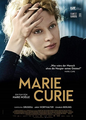 Marie Curie / The Courage of Knowledge