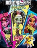 Monster High Elektrik Akımı / Monster High Electrified