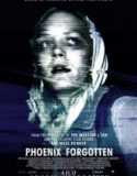 Phoenix’te Unutulan / Phoenix Forgotten