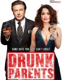 Sarhoş Ebeveynler / Drunk Parents