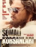 Somali Korsanları / The Pirates of Somalia