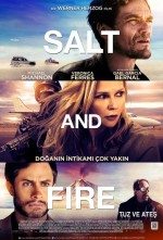 Tuz ve Ateş / Salt and Fire