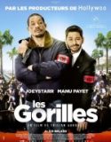 Yakın Koruma / Les gorilles